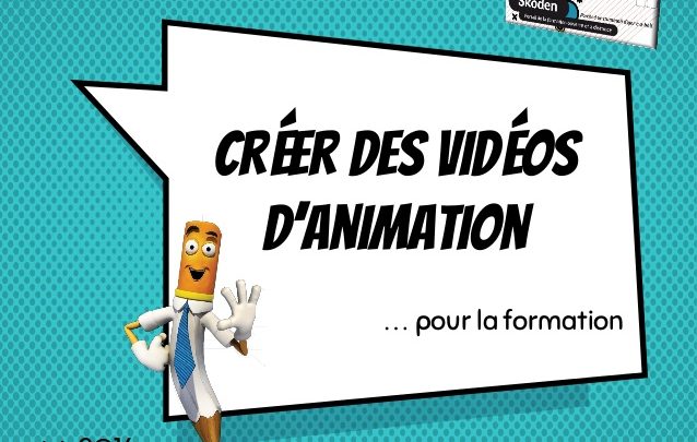 5 outils pour créer des vidéos d’animation – L'atelier du formateur