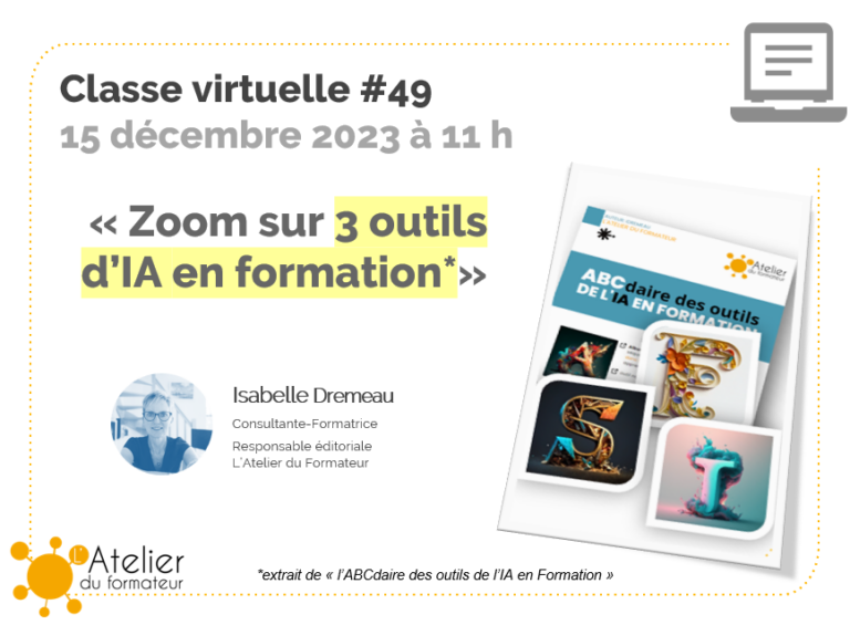 Classe Virtuelle #49 “Zoom Sur 3 Outils De L’IA En Formation” – L ...